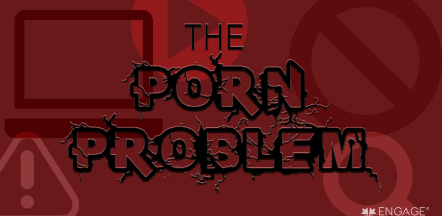The Problem of Porn during a Pandemic